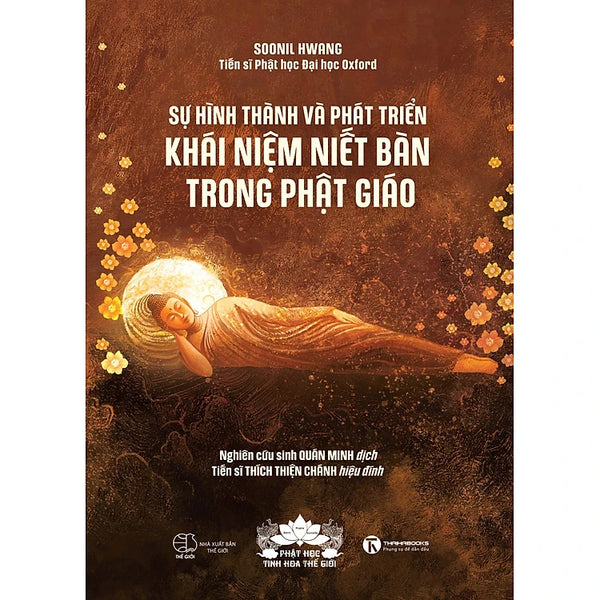 Sự Hình Thành Và Phát Triển Khái Niện Niết Bàn Trong Phật Giáo