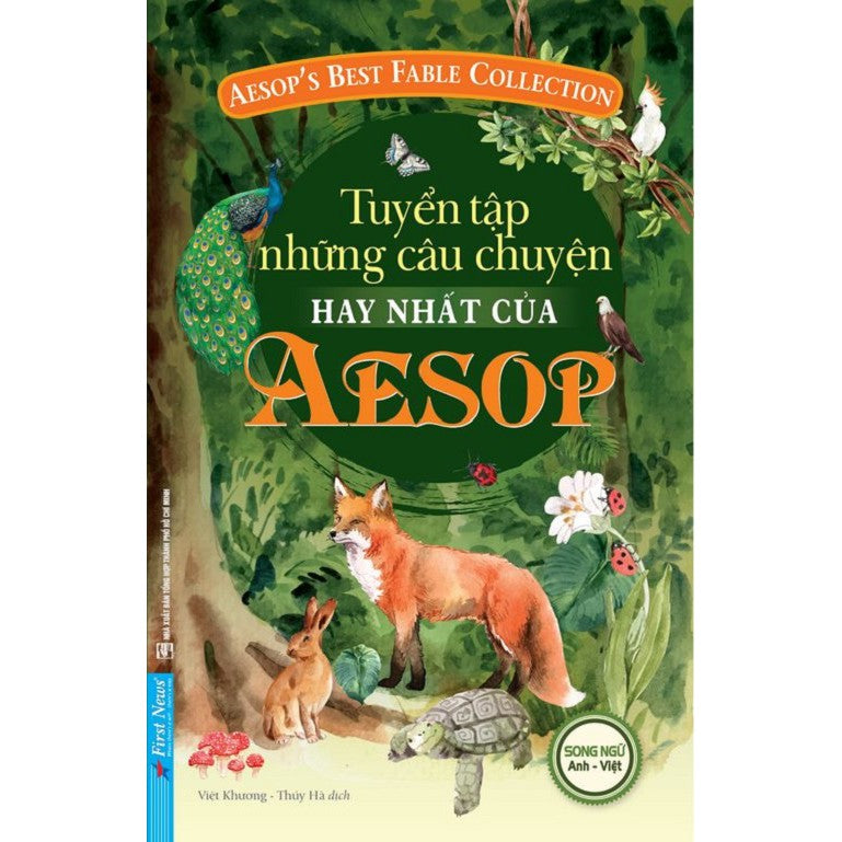 [Song Ngữ Anh - Việt] Tuyển Tập Những Câu Chuyện Hay Nhất Của Aesop