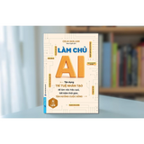 Sách Làm Chủ AI - First News