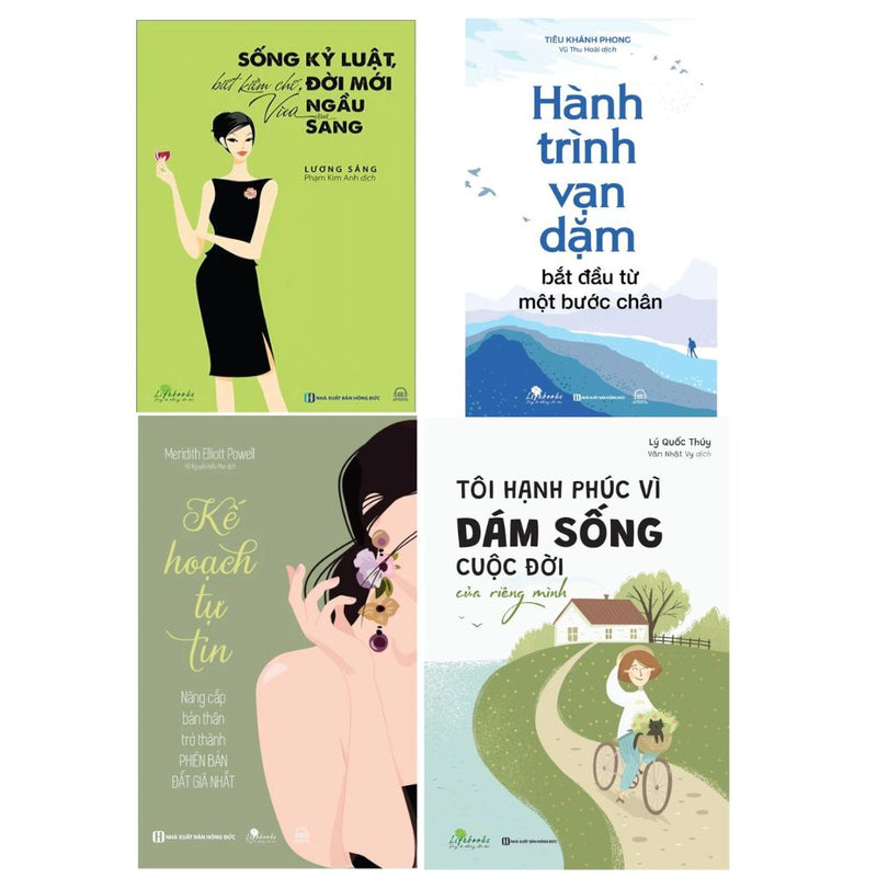 Sách Sống Kỷ Luật: Sống Kỷ Luật Biết Kiềm Chế, Hành Trình Vạn Dặm, Tôi Hạnh Phúc Vì Dám Sống, Kế Hoạch Tự Tin