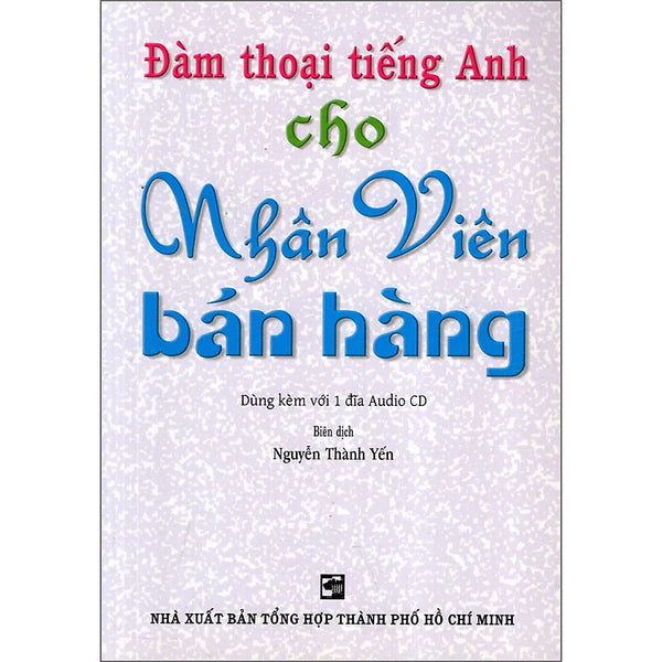 Đàm Thoại Tiếng Anh Cho Nhân Viên Bán Hàng