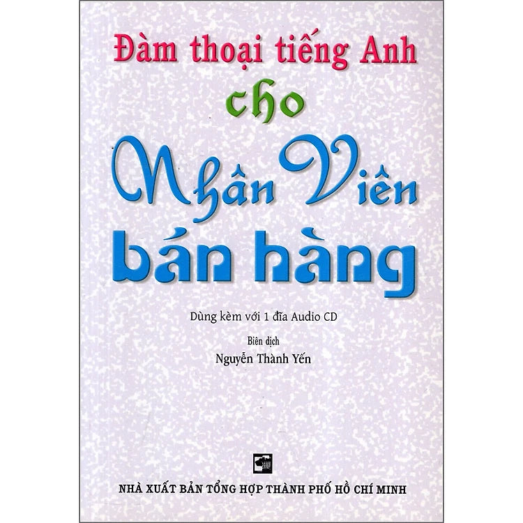 Đàm Thoại Tiếng Anh Cho Nhân Viên Bán Hàng