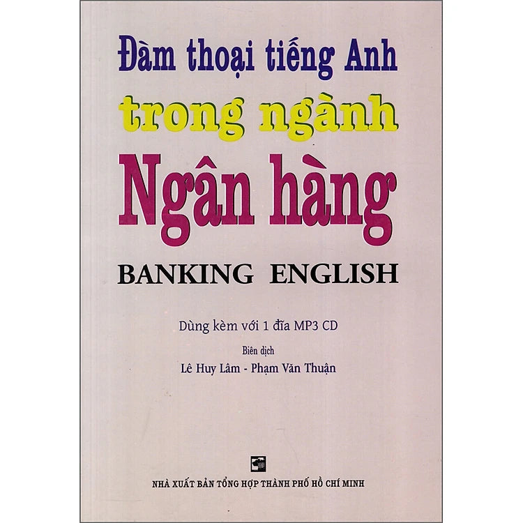 Đàm Thoại Tiếng Anh Trong Ngành Ngân Hàng