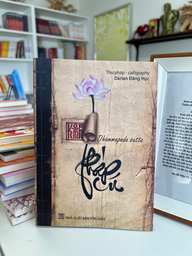 [Song Ngữ Anh - Việt] Kinh Pháp Cú Thư Pháp