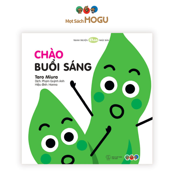 Sách cho bé 0 3 tuổi - Dạy con tính kỷ luật và tự giác - Chào buổi sáng (Tranh truyện Ehon Nhật Bản)
