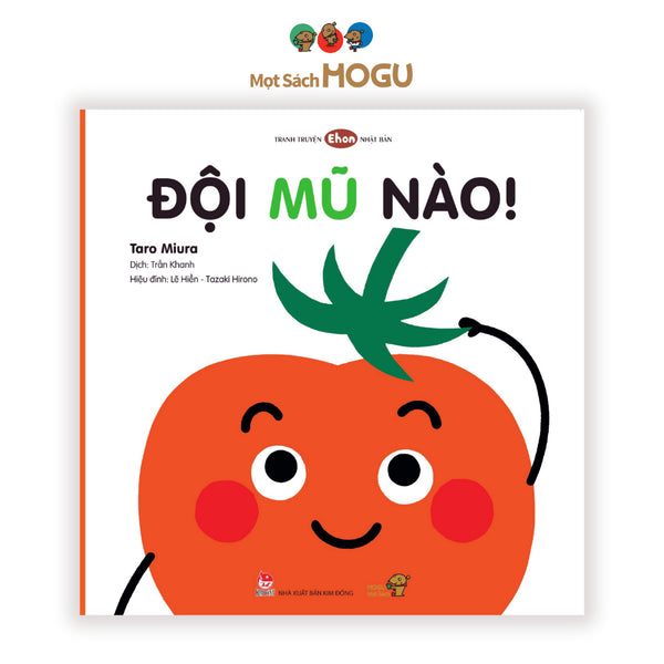 Sách cho bé 0 3 tuổi - Kỹ năng hàng ngày, Màu sắc, Hình khối - Đội mũ nào! ( Ehon Nhật Bản)