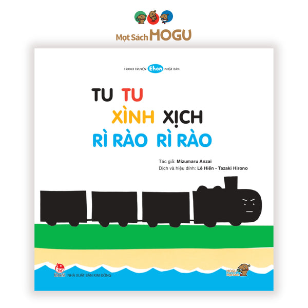 Sách cho bé 0 3 tuổi - Kích thích Thính giác, Âm thanh Tu tu xình xịch rì rào rì rào (Truyện tranh Ehon Nhật Bản)
