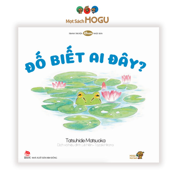 Sách cho bé 0 3 tuổi - Nhận biết Con vật, Màu sắc Đố Biết Ai Đây (Truyện tranh Ehon Nhật Bản)