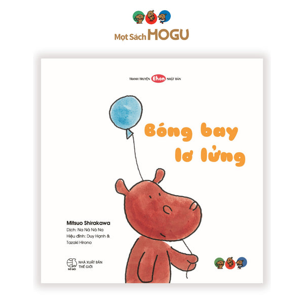 Sách cho bé 0 3 tuổi - Nhận biết Động vật, Đếm số, Màu sắc Bóng bay lơ lửng (Ehon Nhật Bản)