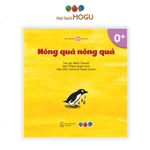 Sách cho bé 0 3 tuổi - Sách học động vật và so sánh Nóng quá, nóng quá (Tranh truyện Ehon Nhật Bản)