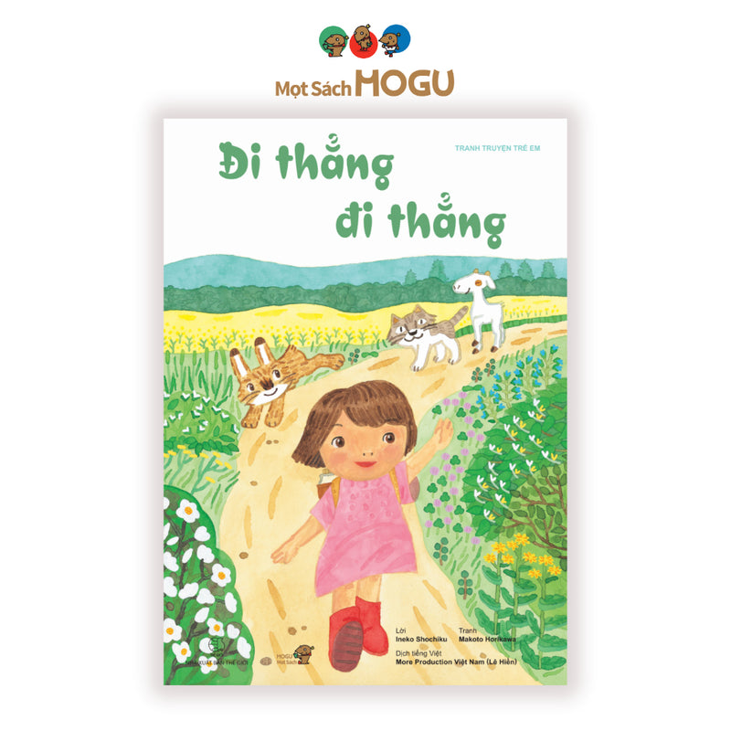 Sách cho bé từ 3 tuổi - Phát triển tư duy Đi thẳng, đi thẳng (Tranh truyện Ehon Nhật Bản)
