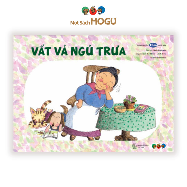 Sách cho bé từ 3 tuổi - Phát triển tư duy Vất vả ngủ trưa (Tranh truyện Ehon Nhật bản)