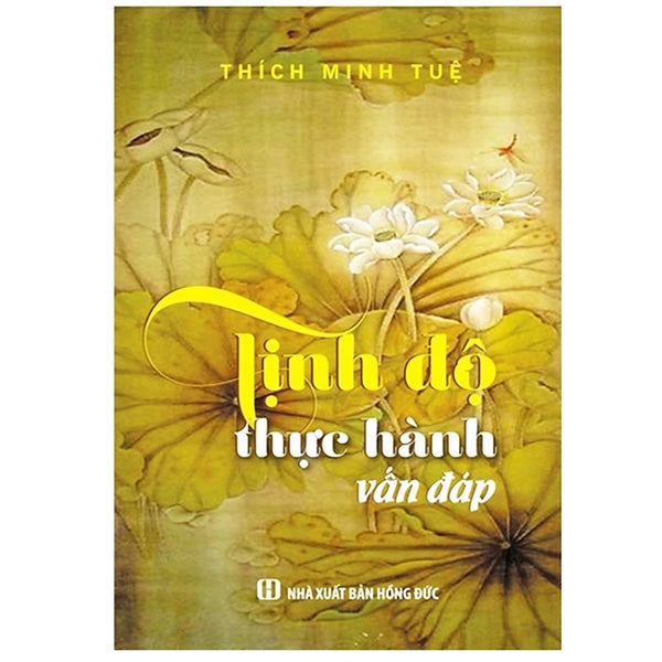 Tịnh Độ Thực Hành Vấn Đáp