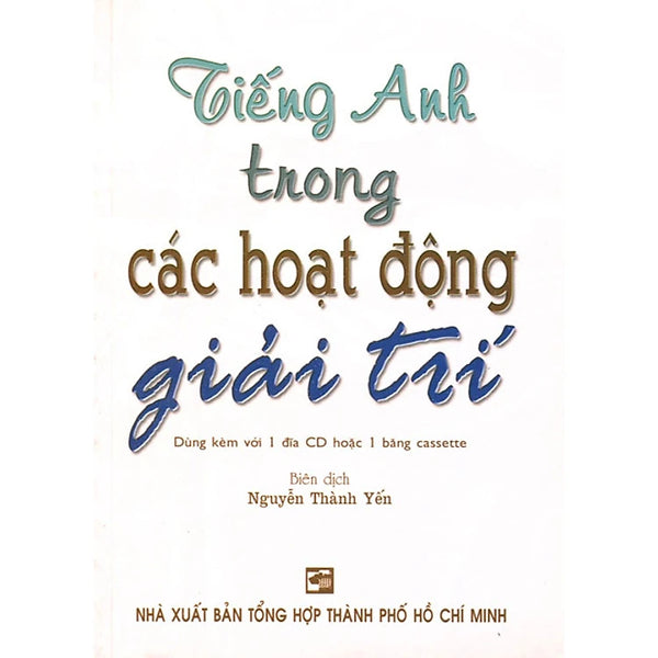 Tiếng Anh Trong Các Hoạt Động Giải Trí