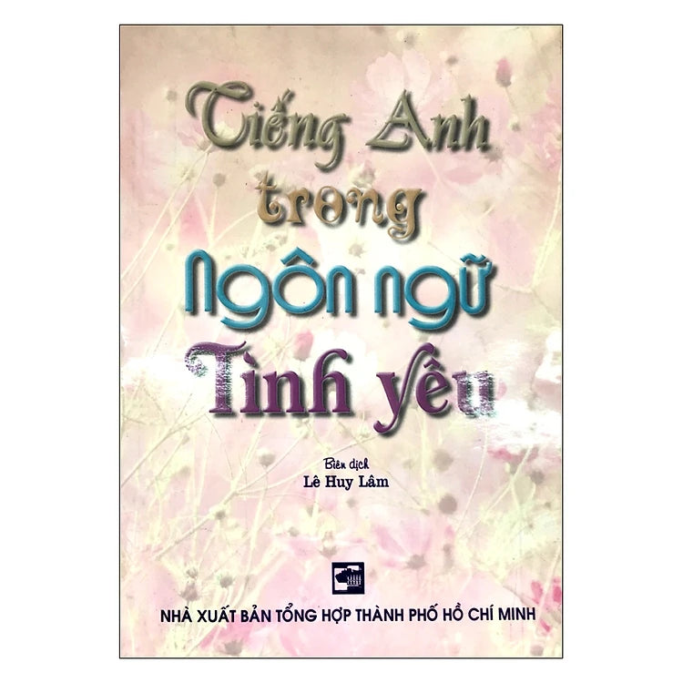 Tiếng Anh Trong Ngôn Ngữ Tình Yêu