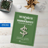 Trí Tuệ Đầu Tư Của Warren Buffett - 350 Lời Khuyên Đắt Giá