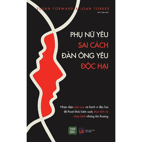 Phụ Nữ Yêu Sai Cách, Đàn Ông Yêu Độc Hại