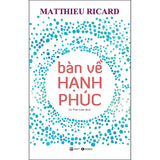 Bàn Về Hạnh Phúc (Tái Bản)
