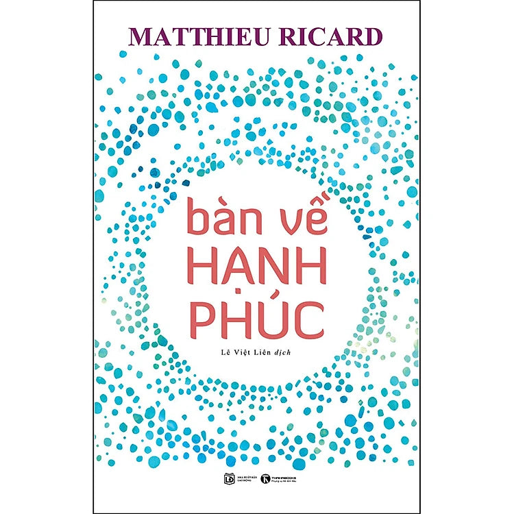 Bàn Về Hạnh Phúc (Tái Bản)