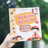 Sách: Ăn Đúng Ăn Ngoan - Giúp Trẻ Ăn Đa Dạng Và Lành Mạnh