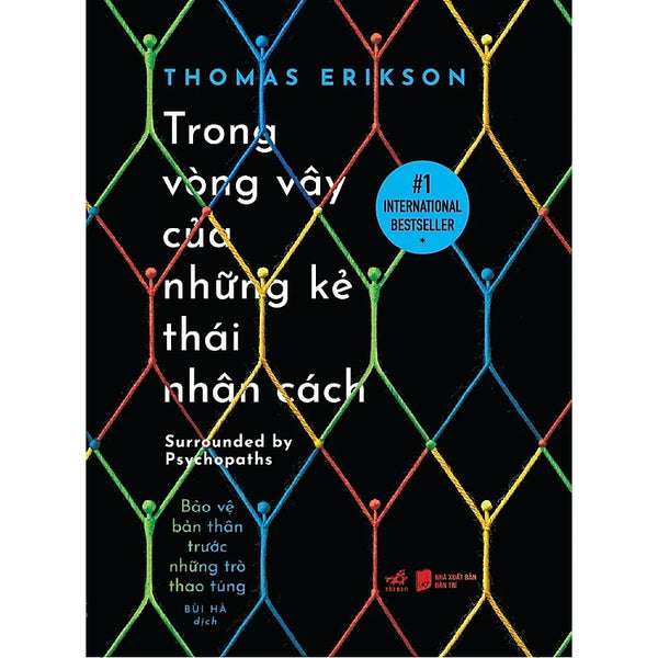 Trong vòng vây của những kẻ thái nhân cách