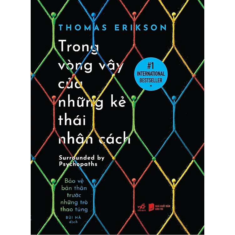 Trong vòng vây của những kẻ thái nhân cách