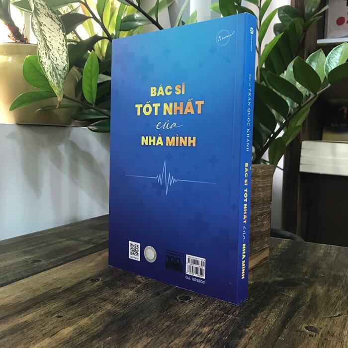 Bác Sĩ Tốt Nhất Của Nhà Mình