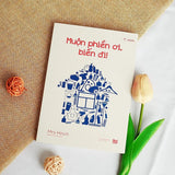 Muộn Phiền Ơi, Biến Đi!