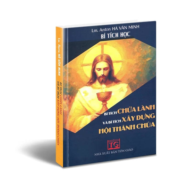 Bí tích chữa lành và bí tích xây dựng hội thánh
