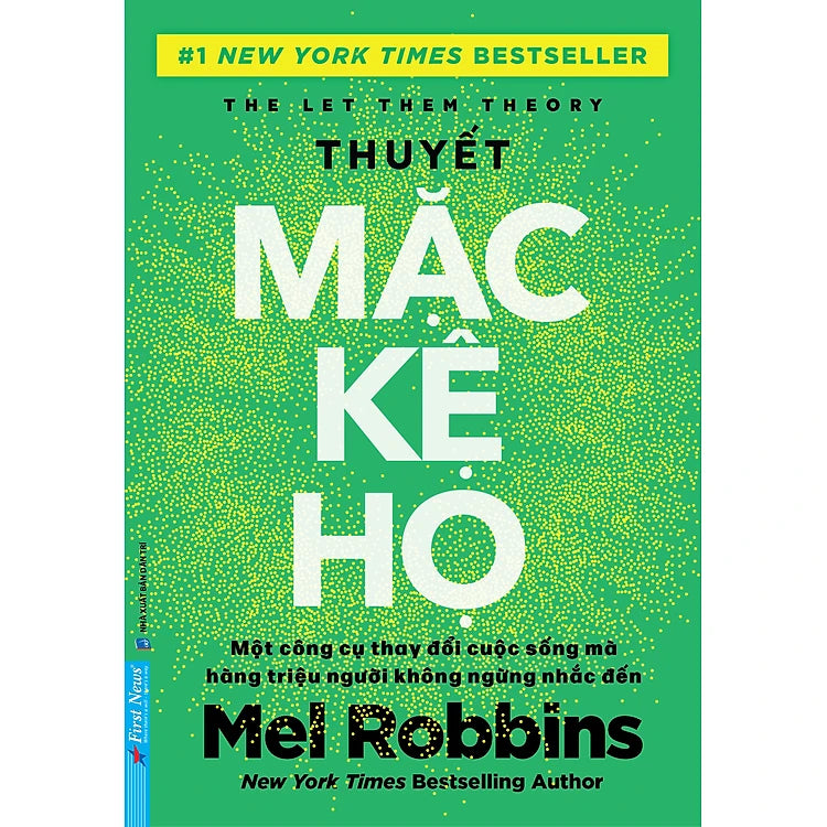 Thuyết Mặc Kệ Họ