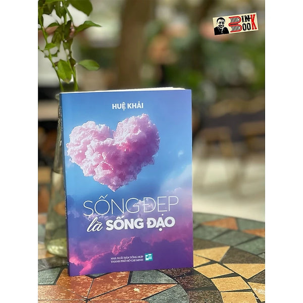 Sống Đẹp Là Sống Đạo