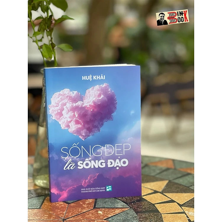 Sống Đẹp Là Sống Đạo