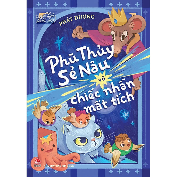 Phù Thủy Sẻ Nâu Và Chiếc Nhẫn Mất Tích (Tủ Sách Tuổi Thần Tiên)