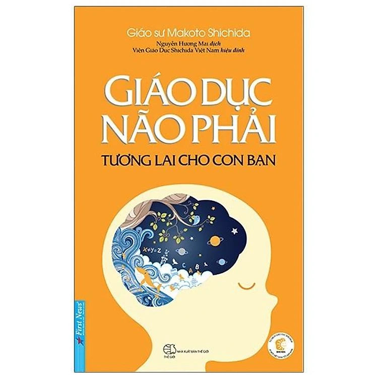 Giáo Dục Não Phải (Tương Lai Cho Con Bạn)