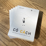 Sách - CÓ CÁCH - Nuôi dưỡng sự sáng tạo từ niềm tin có cách
