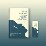 Sách - Bí Kíp Sinh Tồn Cho Những Trái Tim Nhạy Cảm