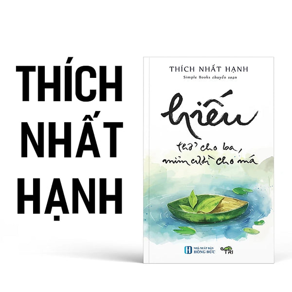 Hiếu - Thở Cho Ba, Mỉm Cười Cho Má