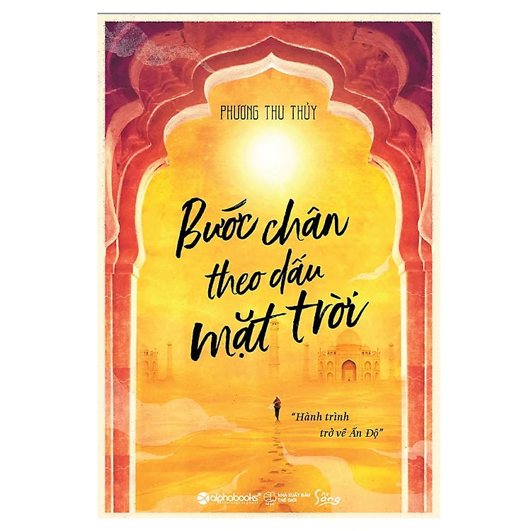Bước Chân Theo Dấu Mặt Trời