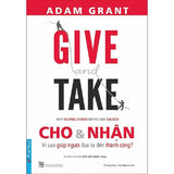 Give And Take - Cho & Nhận (Tái Bản)
