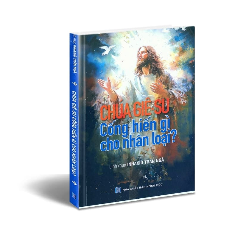 Chúa GiêSu cống hiến gì cho nhân loại?