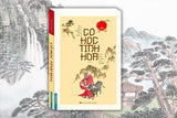 Cổ Học Tinh Hoa - 250 Bài Học Trí Tuệ Vượt Thời Gian