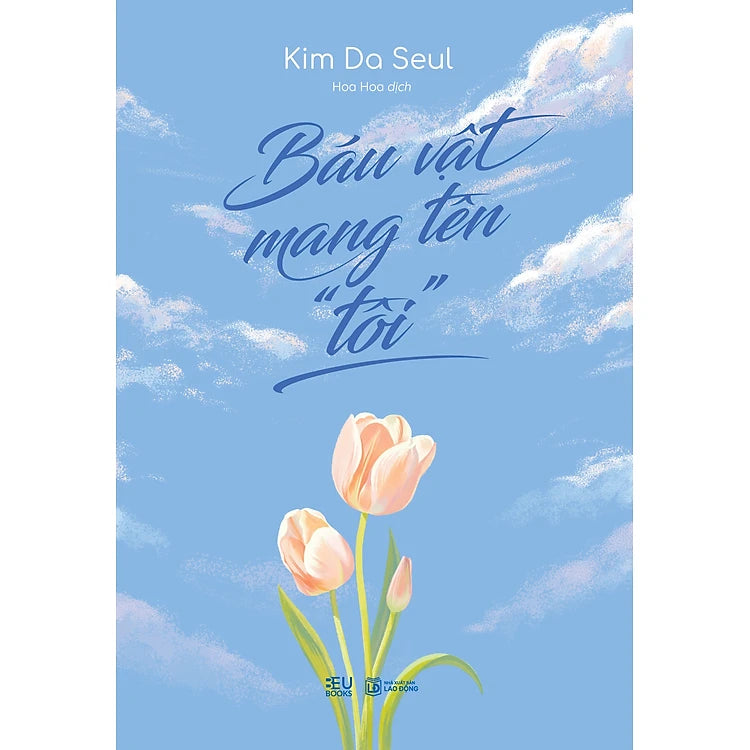 Báu Vật Mang Tên “Tôi”