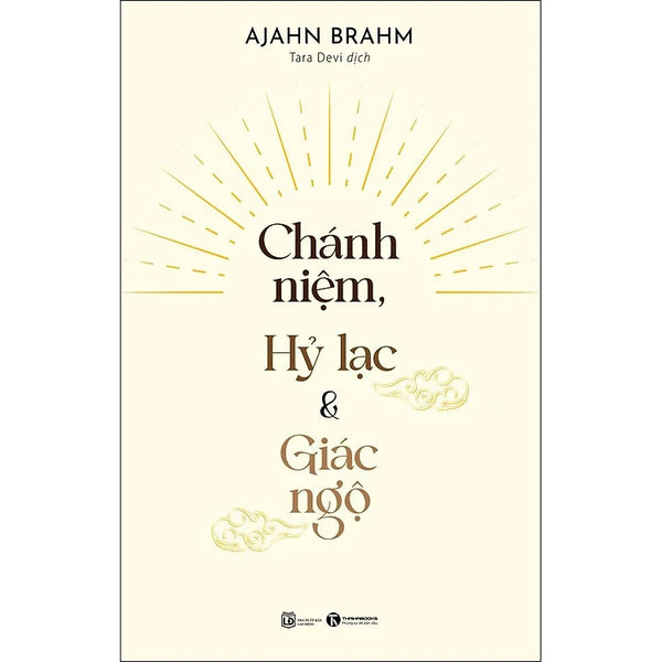 Chánh Niệm, Hỷ Lạc, Giác Ngộ