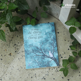Sách - Vì Không Dễ Dàng Nên Cuộc Đời Đáng Giá