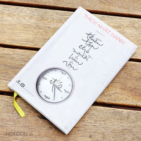 Thiền Tập Cho Người Bận Rộn (Tái bản năm 2022)