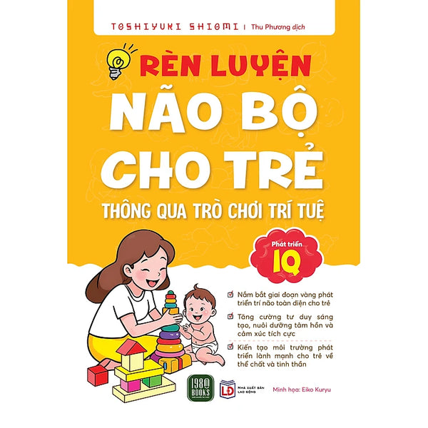 Rèn Luyện Não Bộ Cho Trẻ Thông Qua Trò Chơi Trí Tuệ