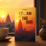 Sách - Giữa Hai Thế Giới: Lời Chào Cuối Ở New Delhi, Ấn Độ