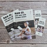 Bạn Ơi, Hãy Đọc Cho Chính Mình