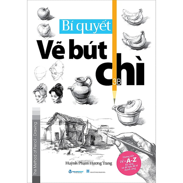 Bí Quyết Vẽ Bút Chì