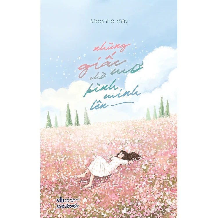 Những Giấc Mơ Chờ Bình Minh Lên